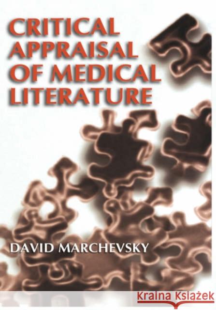 Critical Appraisal of Medical Literature David Marchevsky 9780306464744 Kluwer Academic/Plenum Publishers - książka