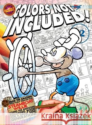 Critical Blast Publishing Colors Not Included #02 George Peter Gatsis 9781895462609 Critical Blast - książka