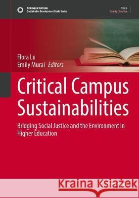 Critical Campus Sustainabilities  9783031309281 Springer International Publishing - książka