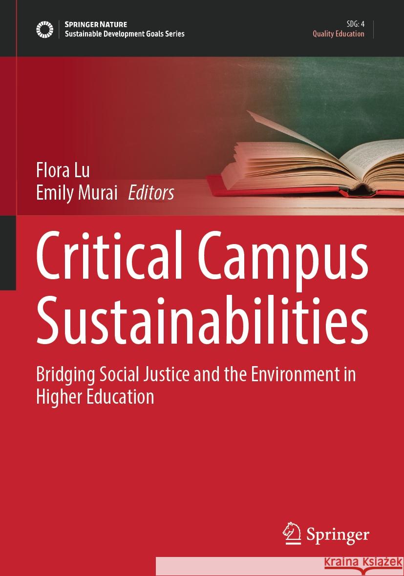 Critical Campus Sustainabilities  9783031309311 Springer International Publishing - książka