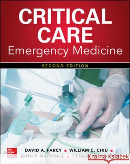 Critical Care Emergency Medicine Farcy, David 9780071838764 McGraw-Hill Education / Medical - książka