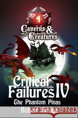 Critical Failures IV Robert Bevan 9781519519900 Createspace - książka