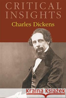 Critical Insights: Charles Dickens: Print Purchase Includes Free Online Access Goodheart, Eugene 9781587656910 Salem Press - książka