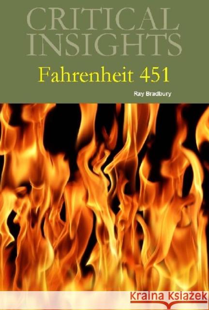 Critical Insights: Fahrenheit 451: Print Purchase Includes Free Online Access McGiveron, Rafeeq O. 9781619252240 Salem Press - książka