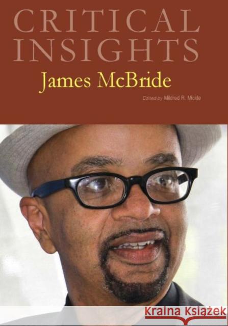Critical Insights: James McBride: Print Purchase Includes Free Online Access Salem Press 9781682176948 Salem Press - książka