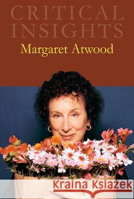 Critical Insights: Margaret Atwood: Print Purchase Includes Free Online Access Bousan, J. Brooks 9781429837217 Salem Press - książka