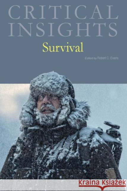Critical Insights: Survival: Print Purchase Includes Free Online Access Salem Press 9781682179208 Salem Press - książka