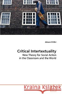 Critical Intertextuality Jehann El-Bisi 9783639087345 VDM Verlag - książka