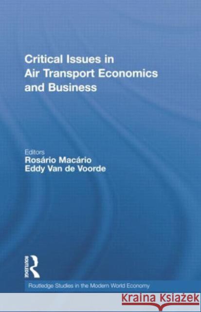 Critical Issues in Air Transport Economics and Business  9781138880788 Taylor and Francis - książka