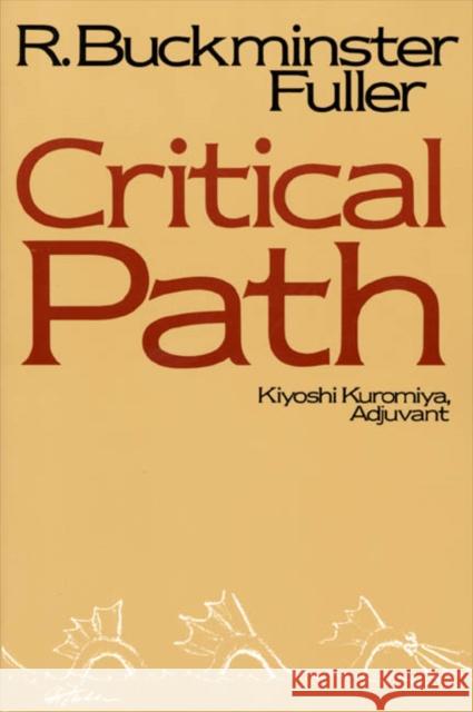 Critical Path R.Buckminster Fuller 9780312174910 Griffin Publishing - książka