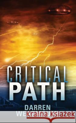 Critical Path Darren Wearmouth 9781548178444 Createspace Independent Publishing Platform - książka