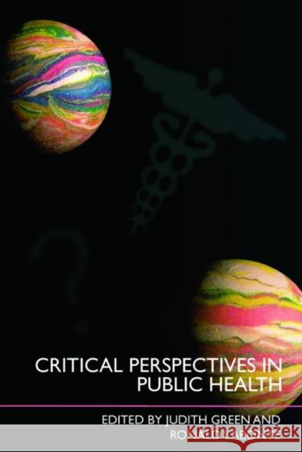 Critical Perspectives in Public Health  9780415409520 TAYLOR & FRANCIS LTD - książka