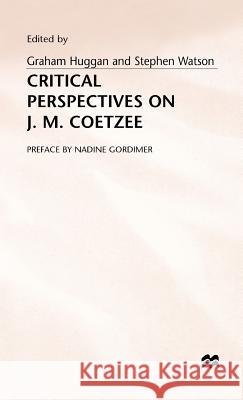 Critical Perspectives on J. M. Coetzee  9780333569122 PALGRAVE MACMILLAN - książka