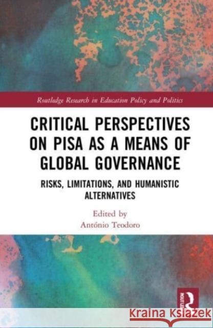 Critical Perspectives on PISA as a Means of Global Governance  9781032185811 Taylor & Francis Ltd - książka