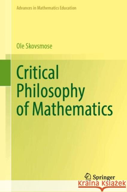 Critical Philosophy of Mathematics OLE Skovsmose 9783031713743 Springer - książka