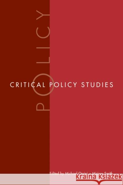 Critical Policy Studies Michael Orsini 9780774813174 University of British Columbia Press - książka