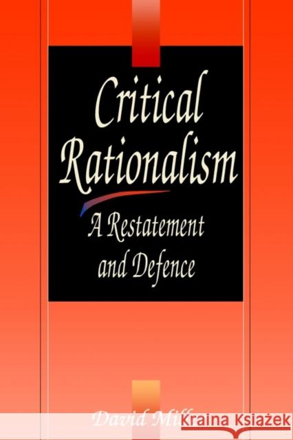 Critical Rationalism Miller, David 9780812691986 Open Court Publishing Company - książka