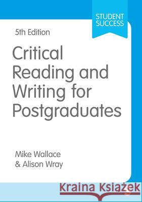 Critical Reading and Writing for Postgraduates Alison Wray 9781529668810 Sage Publications Ltd - książka