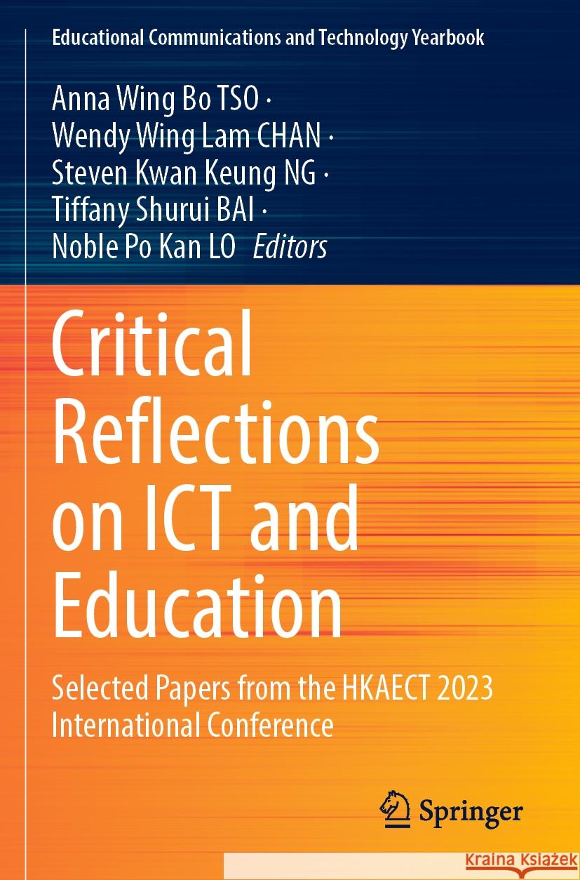 Critical Reflections on ICT and Education  9789819975617 Springer Nature Singapore - książka
