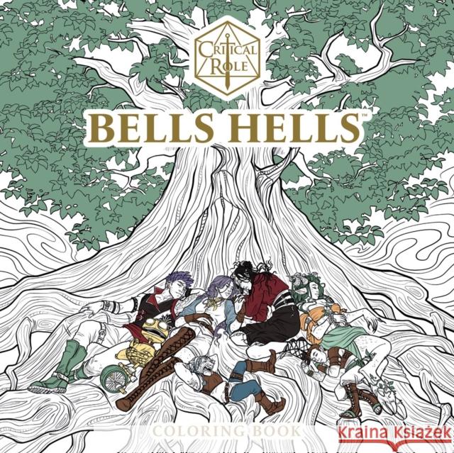 Critical Role: Bells Hells Coloring Book Critical Role                            Selina Espiritu Cait May 9781506748818 Dark Horse Books - książka
