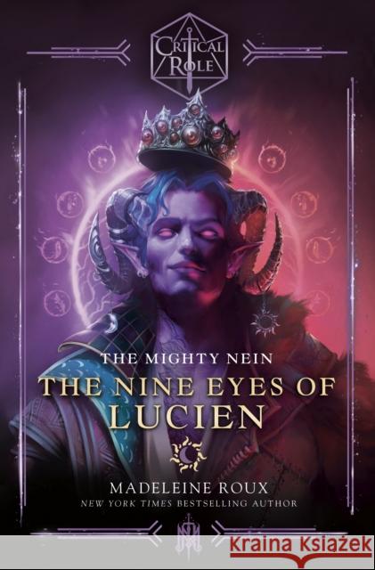 Critical Role: The Mighty Nein - The Nine Eyes of Lucien Madeleine Roux 9781804941836 Cornerstone - książka