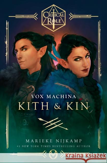 Critical Role: Vox Machina--Kith & Kin Marieke Nijkamp 9780593496626 Del Rey Books - książka