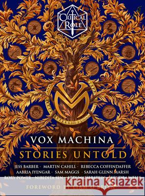 Critical Role: Vox Machina--Stories Untold Critical Role                            Jess Barber Martin Cahill 9780593874233 Random House Worlds - książka