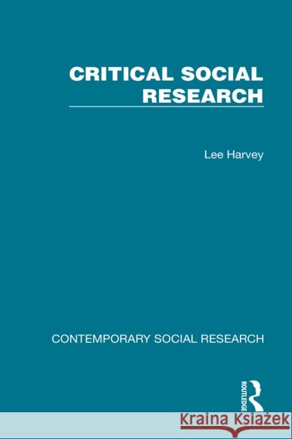 Critical Social Research Lee Harvey 9781041073680 Routledge - książka