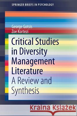 Critical Studies in Diversity Management Literature: A Review and Synthesis Gotsis, George 9789401794749 Springer - książka