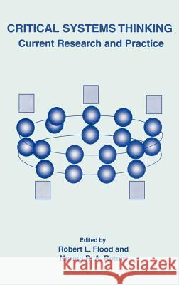 Critical Systems Thinking Flood, Robert L. 9780306454516 Springer - książka