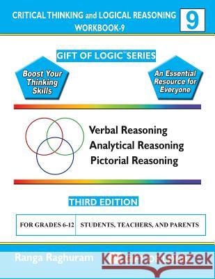 Critical Thinking and Logical Reasoning Workbook-9 Ranga Raghuram 9781494833022 Createspace - książka