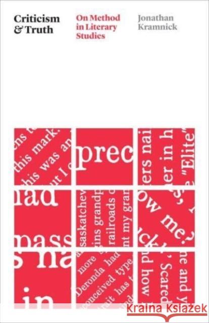 Criticism and Truth Professor Jonathan Kramnick 9780226830537 The University of Chicago Press - książka