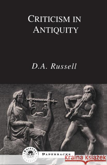 Criticism in Antiquity D. Russell 9781853994524 Duckworth Publishers - książka