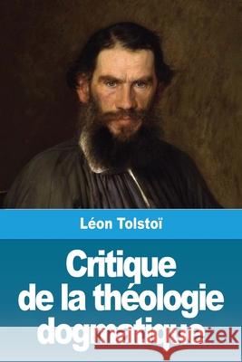 Critique de la théologie dogmatique Tolstoï, Léon 9783967873139 Prodinnova - książka
