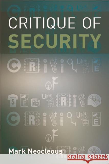 Critique of Security  9780748633289 Edinburgh University Press - książka