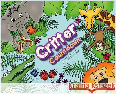 Critter Countdown Deborah Cooley Segal 9798986074313 Golden Pencil Publishing - książka