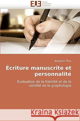 �criture Manuscrite Et Personnalit� Thiry-B 9786131500619 Omniscriptum - książka