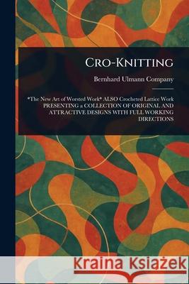 Cro-Knitting Bernhard Ulmann Company 9781025248974 Anson Street Press - książka