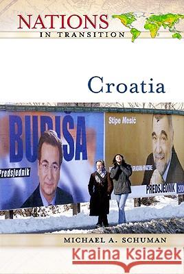 Croatia Michael Schuman 9780816050536 Facts on File - książka