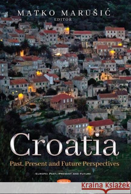 Croatia  9781536183009 Nova Science Publishers Inc - książka