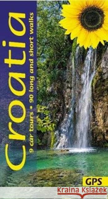 Croatia Sunflower Walking Guide: 90 long and short walks and 9 car tours Sandra Bardwell 9781856915311 Sunflower Books - książka