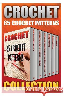 Crochet: 65 Crochet Patterns Piper Christensen 9781546549024 Createspace Independent Publishing Platform - książka