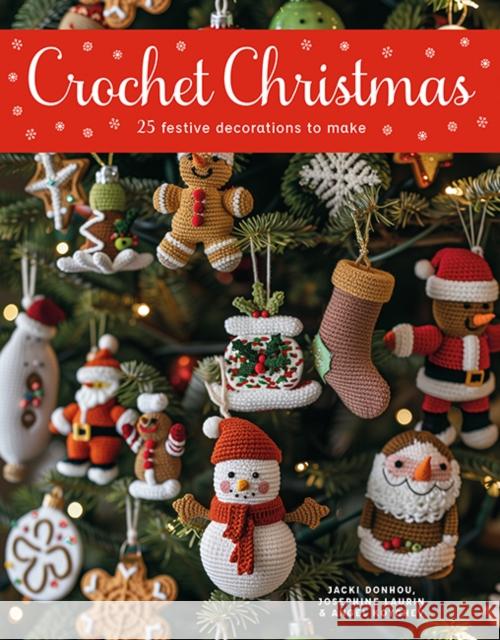 Crochet Christmas: 25 Festive Decorations to Make Angel Koychev 9781784946975 GMC Publications - książka