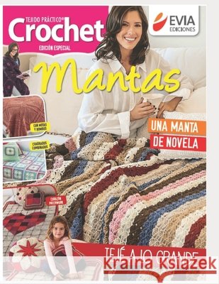 Crochet Mantas: tejido práctico Evia Ediciones 9798581984154 Independently Published - książka