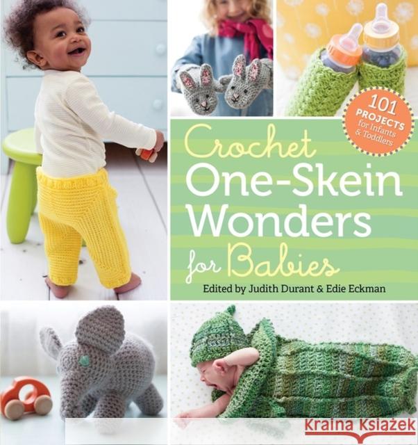 Crochet One-Skein Wonders® for Babies: 101 Projects for Infants & Toddlers Workman Publishing 9781612125763 Workman Publishing - książka