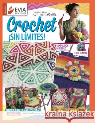 CROCHET !SIN LIMITES! EDICIONES EVIA EDICIONES 9798575720638 Independently published - książka