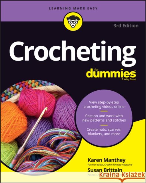 Crocheting For Dummies with Online Videos Susan Brittain 9781119287117 John Wiley & Sons Inc - książka