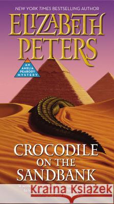 Crocodile on the Sandbank Elizabeth Peters 9781455572359 Grand Central Publishing - książka