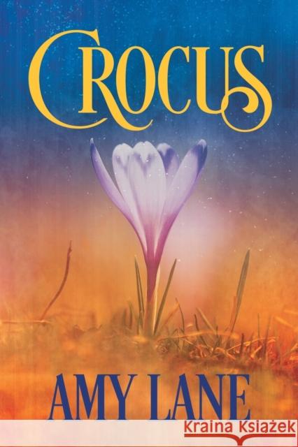 Crocus: Volume 2 Lane, Amy 9781640806368 Dreamspinner Press - książka