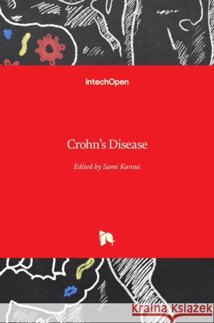 Crohn's Disease Sami Karoui 9789533078113 Intechopen - książka